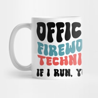 OFFICIAL FIREWORKS TECHNICIAN Mug